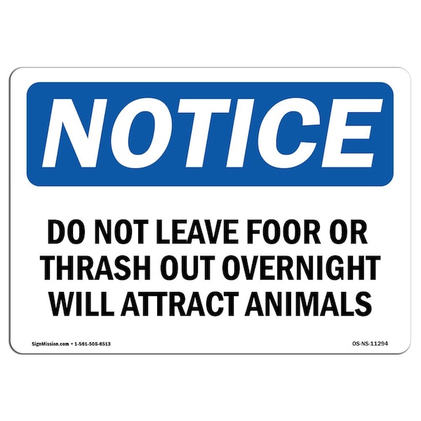 OSHA Notice Sign, 3.5" Height, Do Not Leave Food Or Trash Out Overnight Sign, Landscape, 10PK
